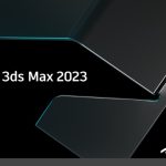 Giới thiệu về Autodesk 3ds Max 2023