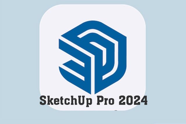 Giới thiệu về Sketchup Pro 2024