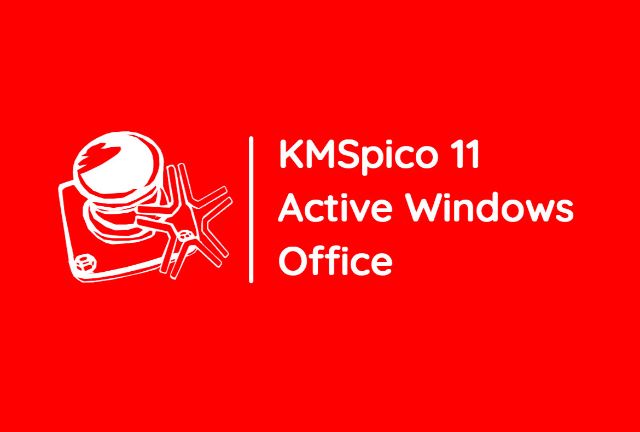Kmspico 11 là gì?