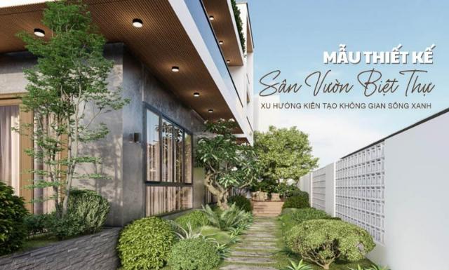 Thi Công Sân Vườn Cho Biệt Thự Trọn Gói Đẹp Chuẩn Phong Thủy Cảnh Quan 1 mau thiet ke san vuon