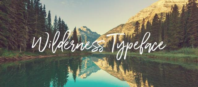 Wilderness Typeface